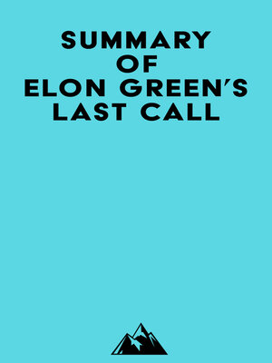 cover image of Summary of Elon Green's Last Call